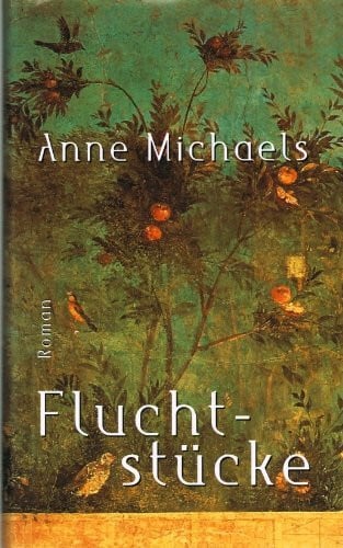 Fluchtstücke: Roman
