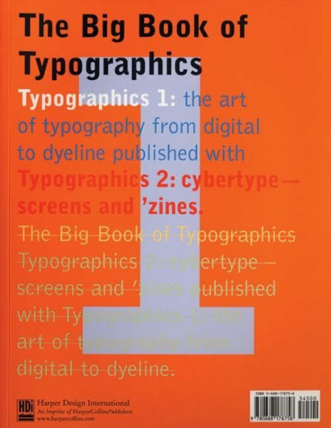 The Big Book of Typographics 1 & 2: Typographics 1: The Art of Typography from Digital to Dyeline/Typographics 2: Cybertype