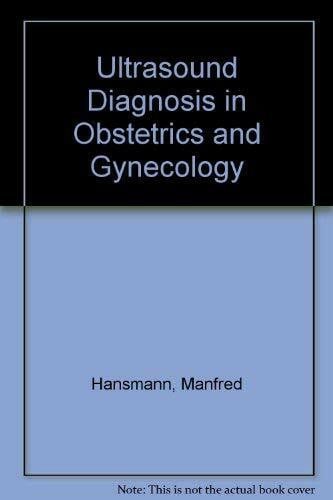Ultrasound Diagnosis in Obstetrics and Gynecology