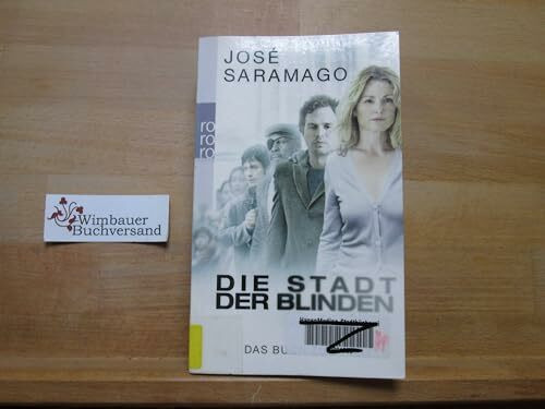 Die Stadt der Blinden: Das Buch zum Film