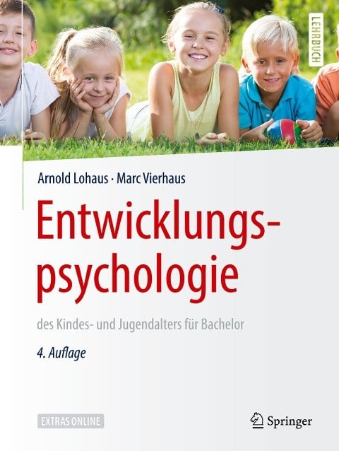 Entwicklungspsychologie des Kindes- und Jugendalters für Bachelor