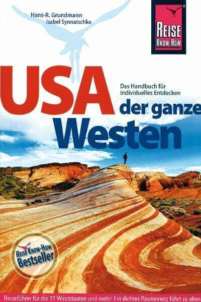 USA, der ganze Westen (Reise Know How)
