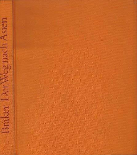 Der Weg nach Asien (German Edition)