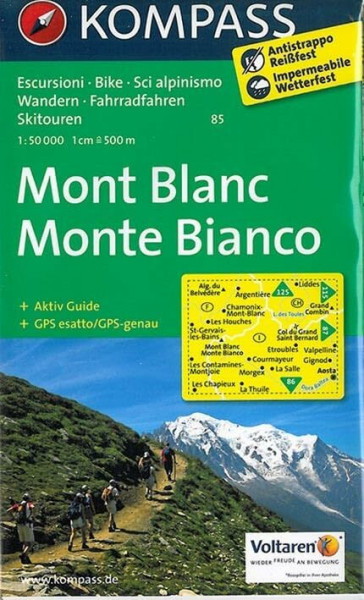 Monte Bianco - Mont Blanc: Wanderkarte mit Aktiv Guide, Radrouten und alpinen Skirouten. GPS-genau. Dt. /Ital. 1:50000 (KOMPASS Wanderkarte, Band 85)