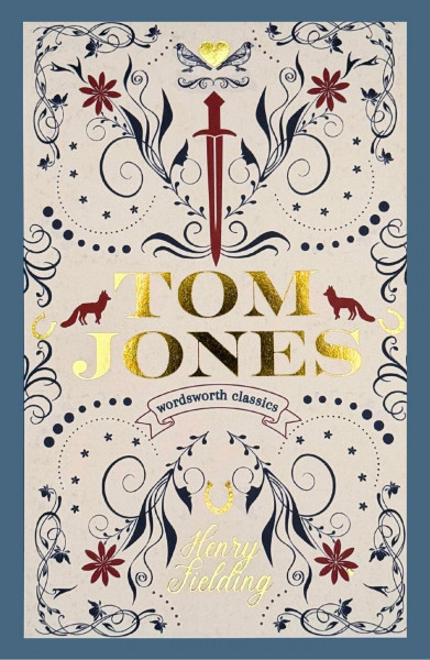 Tom Jones (Wordsworth Classics)