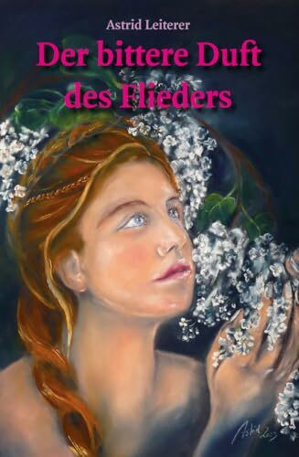 Der bittere Duft des Flieders: Eine Ostpreußen-Saga