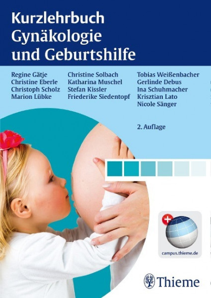 Kurzlehrbuch Gynäkologie und Geburtshilfe