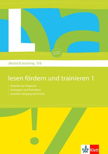 deutsch.training. 5. und 6. Klasse. Arbeitsheft zur Leseförderung