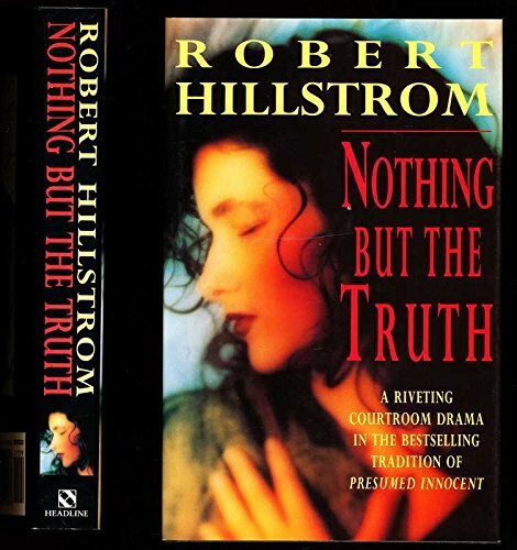 Nothing But the Truth Nothing But the Truth