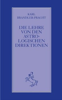 Die Lehre von den astrologischen Direktionen