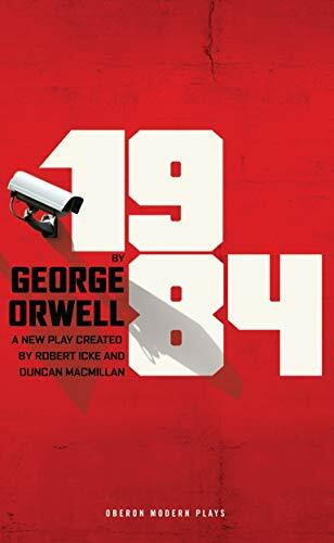 1984: Broadway Edition (Modern Plays)
