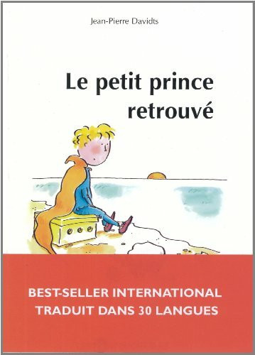 Le Petit Prince Retrouve Interdit a la Vente