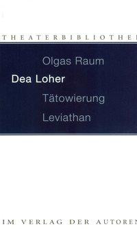 Olgas Raum / Tätowierung / Leviathan