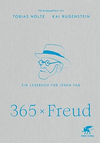 365 x Freud: Ein Lesebuch für jeden Tag