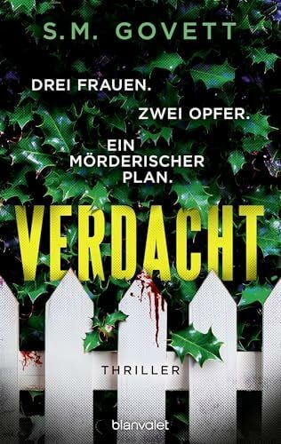 Verdacht - Drei Frauen. Zwei Opfer. Ein mörderischer Plan.: Thriller - Feinster Psychothrill voller überraschender Wendungen! (DI Stratton, Band 1)