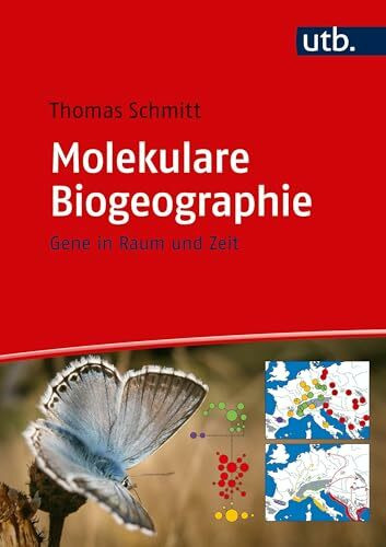 Molekulare Biogeographie: Gene in Raum und Zeit