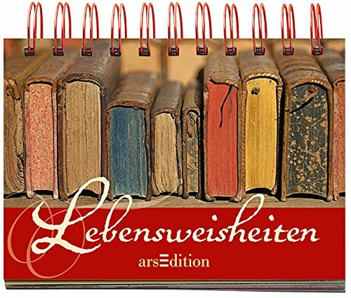 Lebensweisheiten: Zum Aufstellen