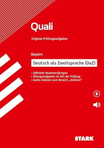 STARK Deutsch als Zweitsprache (DaZ) - Quali Mittelschule Bayern - Prüfungsvorbereitung (Abschlussprüfungen)