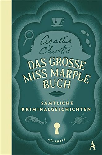 Das große Miss-Marple-Buch: Sämtliche Kriminalgeschichten