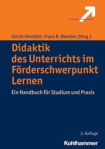 Didaktik des Unterrichts im Förderschwerpunkt Lernen: Ein Handbuch für Studium und Praxis