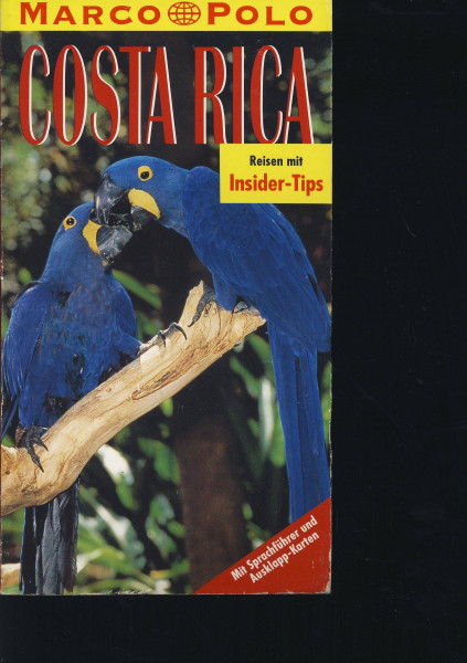 Costa Rica : Reiseführer mit Insider-Tips.
