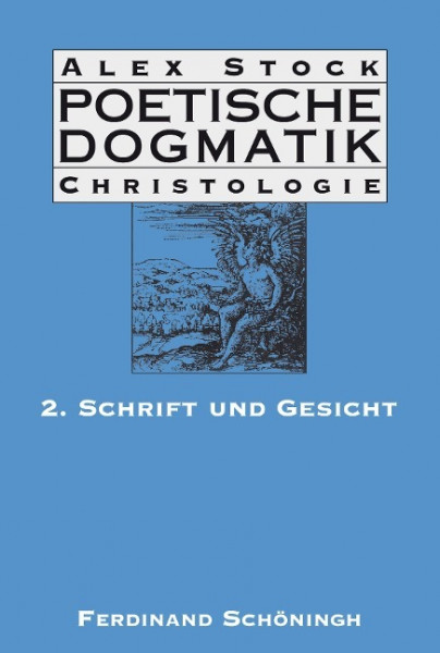 Poetische Dogmatik: Christologie 2