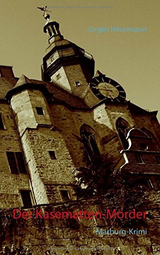 Der Kasematten-Mörder Der Kasematten-Mörder