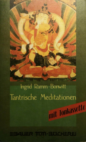 Tantrische Meditationen