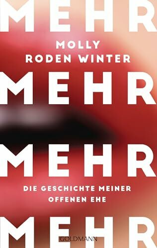 Mehr: Die Geschichte meiner offenen Ehe