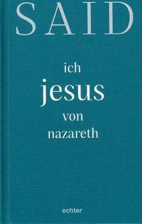 ich, jesus von nazareth