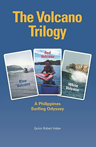The Volcano Trilogy: A Philippines Surfing Odyssey