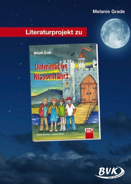 Unheimliche Klassenfahrt