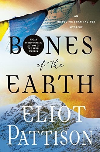 Bones of the Earth: An Inspector Shan Tao Yun Mystery (Inspector Shan Tao Yun Mysteries)