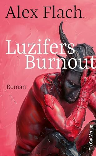 Luzifers Burnout