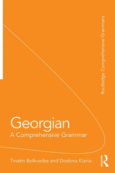 Georgian: A Comprehensive Grammar (Routledge Comprehensive Grammars)
