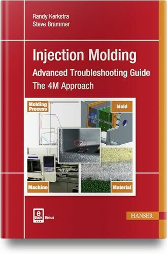 Injection Molding Advanced Troubleshooting Guide: E-Book Bonus