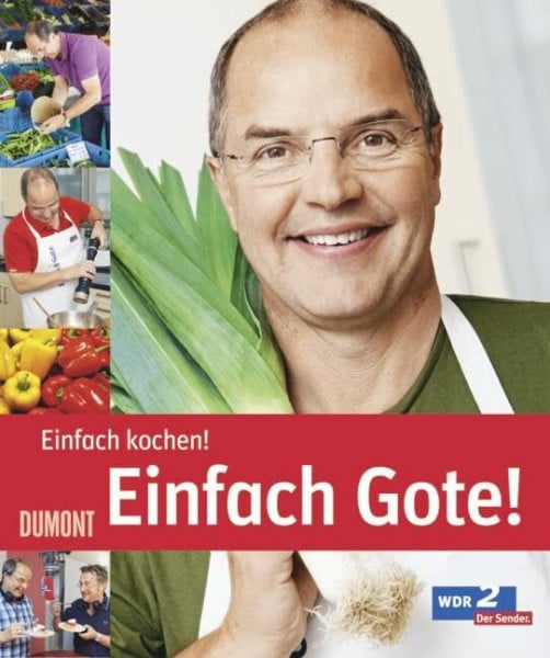 Einfach Gote!: Einfach Kochen!