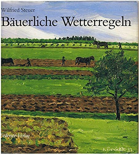Bäuerliche Wetterregeln