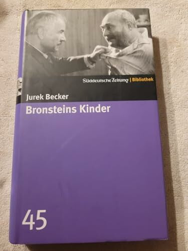 Bronsteins Kinder. SZ-Bibliothek Band 45 (Süddeutsche Zeitung Bibliothek)