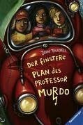 Der finstere Plan des Professor Murdo (Sam Carnaby, Band 1)