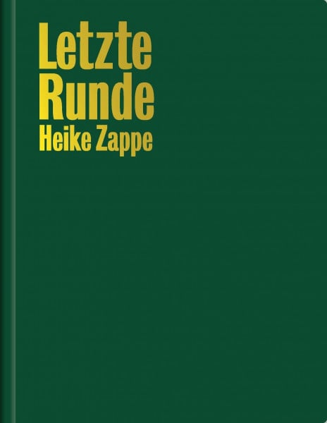 Heike Zappe: Letzte Runde. Vom Verschwinden der Dorfkneipen
