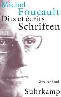 Schriften in vier Bänden. Dits et Ecrits