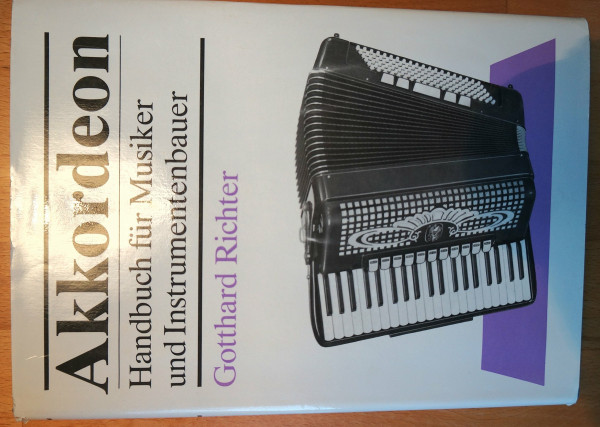 Akkordeon: Handbuch für Musiker und Instrumentenbauer