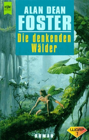 Die denkenden Wälder