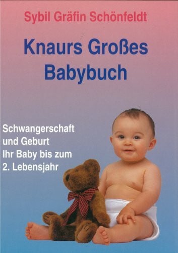 Knaurs Großes Babybuch.