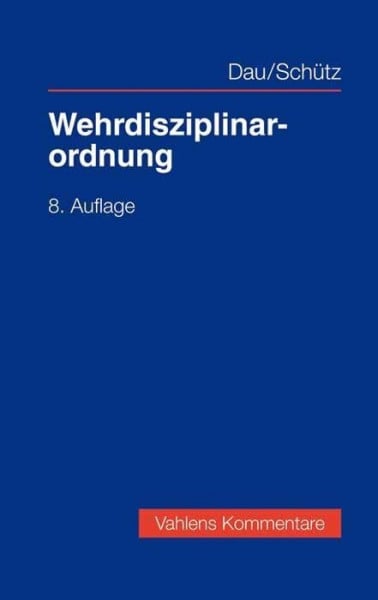 Wehrdisziplinarordnung (Vahlens Kommentare)