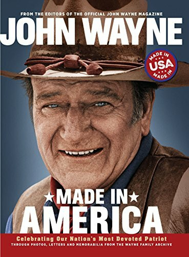 John Wayne: Made in America