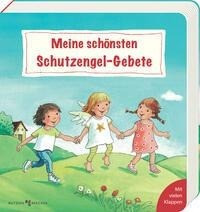 Meine schönsten Schutzengel-Gebete