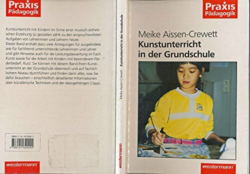 Praxis Pädagogik: Kunstunterricht in der Grundschule: Kunst / Kunst