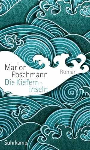 Die Kieferninseln: Roman